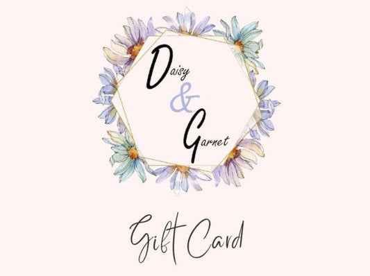 Daisy & Garnet Gift Card